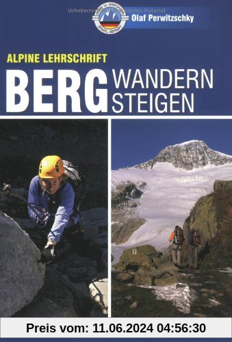 Bergwandern - Bergsteigen (Rother Reihe Wissen&Praxis)